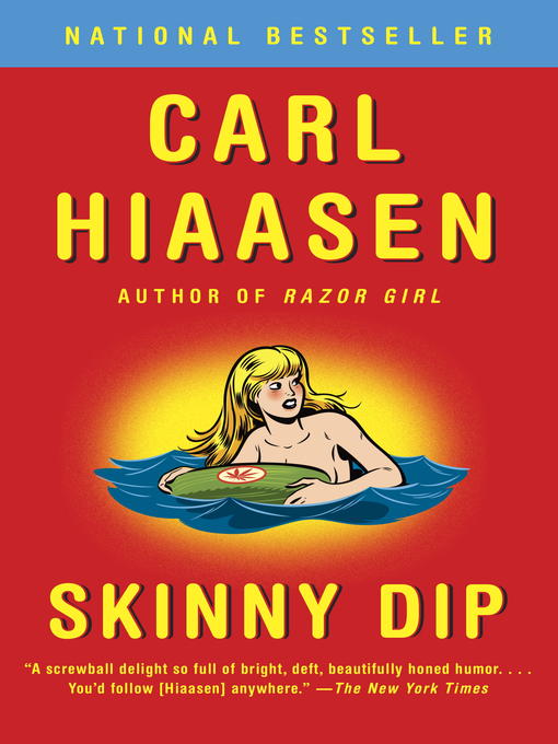 Title details for Skinny Dip by Carl Hiaasen - Wait list